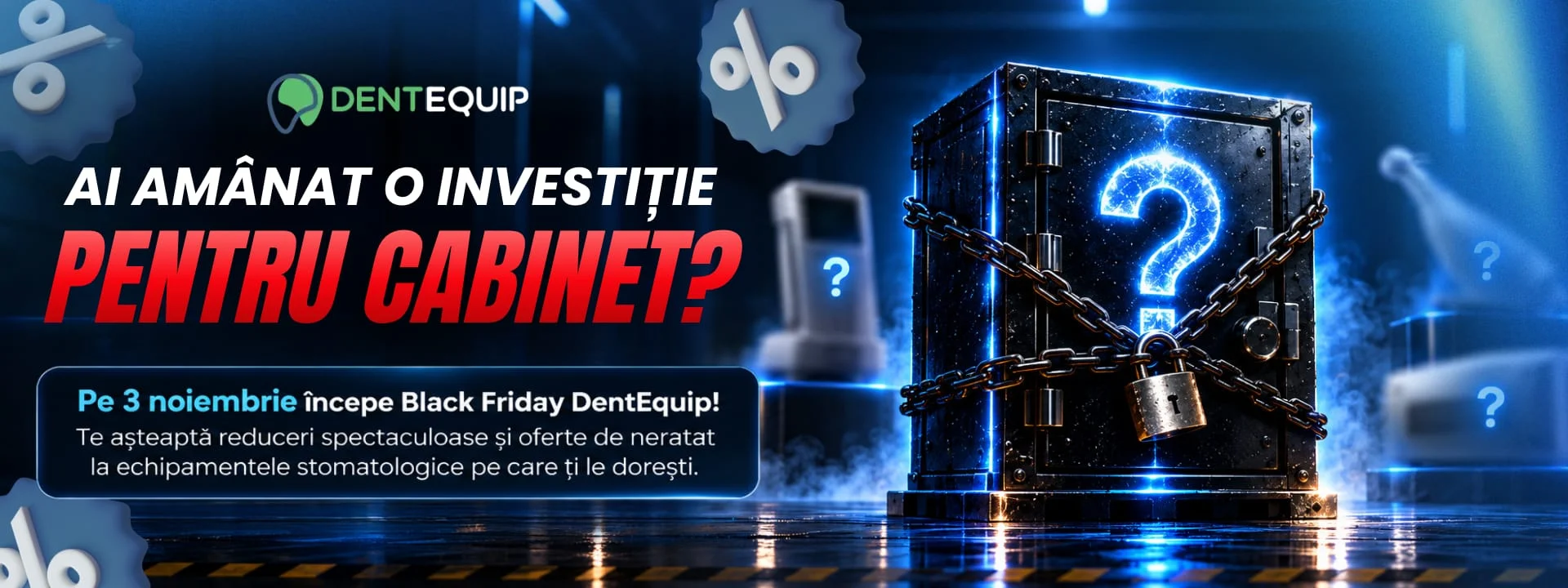 Promotii Dentequip